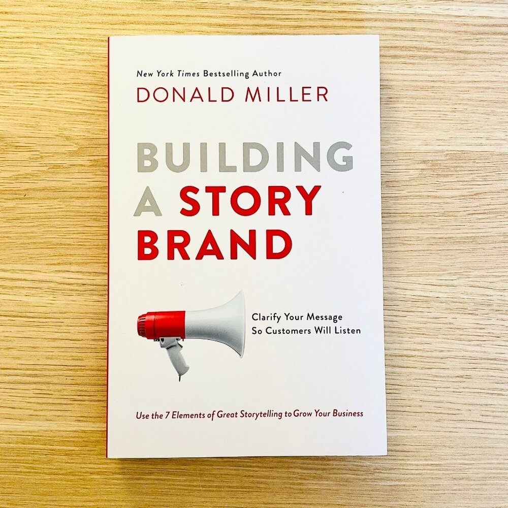 Building A Storybrand By Donald Miller Paperback